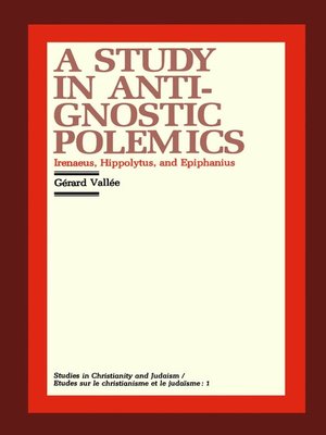 cover image of A Study in Anti-Gnostic Polemics